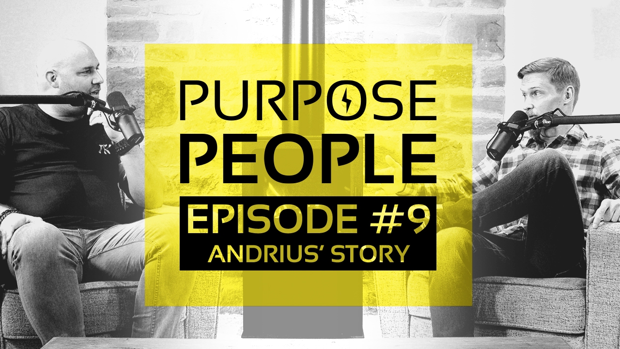 Purpose People Podcast #9 – Let’s Talk No Code | Andrius Bartulis & Darrell Irwin